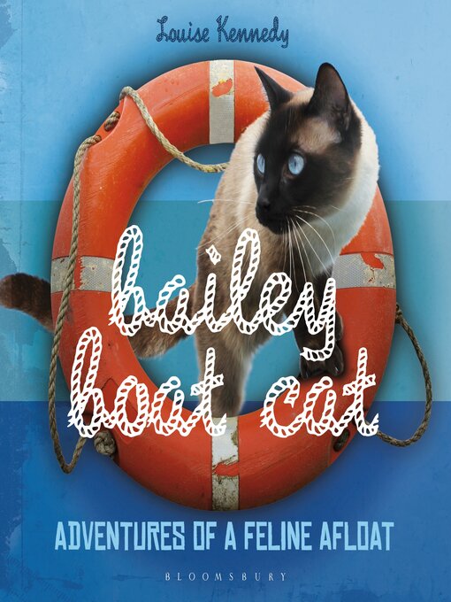 Title details for Bailey Boat Cat by Louise Kennedy - Available